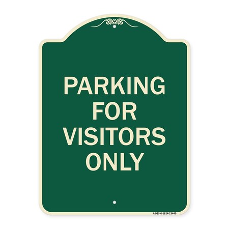 Signmission Parking for Visitors Only Heavy-Gauge Aluminum Architectural Sign, 24" x 18", G-1824-23440 A-DES-G-1824-23440